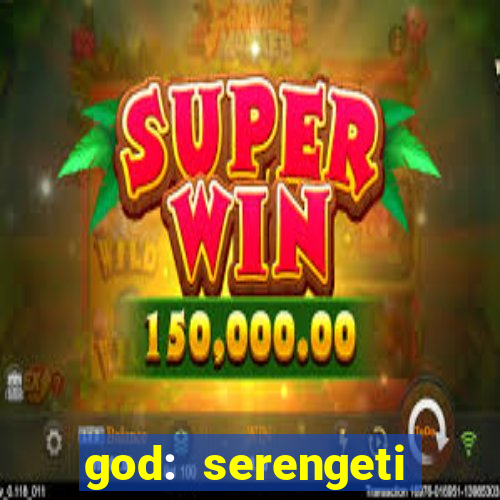 god: serengeti filme completo dublado